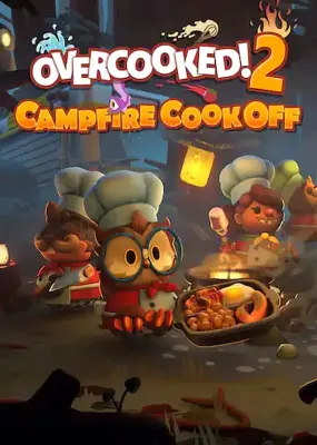 Overcooked! 2 - Campfire Cook Off DLC