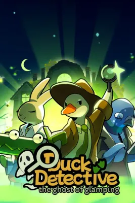 Duck Detective The Ghost of Glamping
