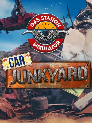 Gas Station Simulator - Car Junkyard DLC