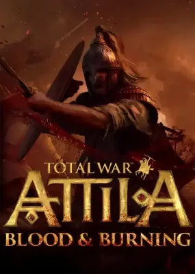 Total War Attila - Blood and Burning DLC