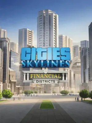 Cities Skylines - Financial Districts DLC