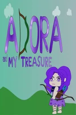 Adora and My Treasure