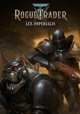 Warhammer 40,000 Rogue Trader - Lex Imperialis DLC