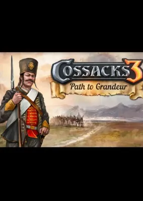 Cossacks 3 Path to Grandeur DLC