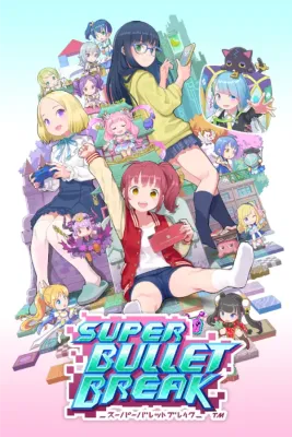 Super Bullet Break
