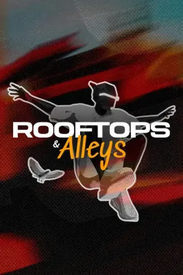 Rooftops and Alleys The Parkour Game