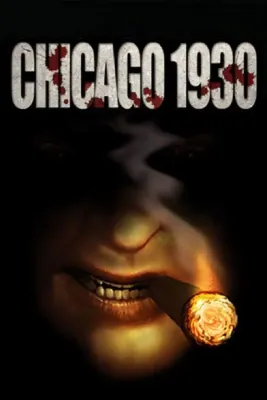 Chicago 1930 - The Prohibition