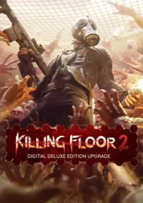 Killing Floor 2 Digital Deluxe Edition Upgrade DLC