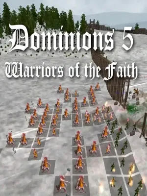 Dominions 5 Warriors of the Faith