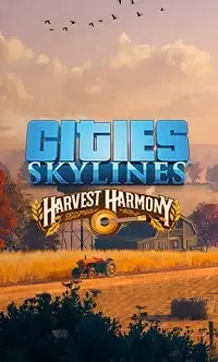 Cities Skylines - Harvest Harmony DLC