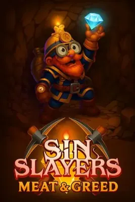 Sin Slayers - Meat and Greed