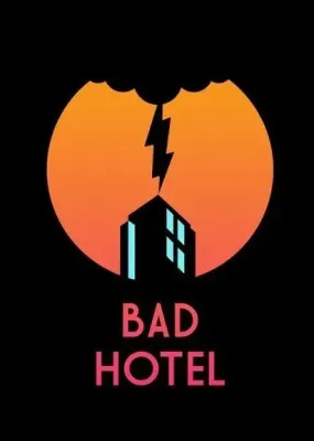 Bad Hotel