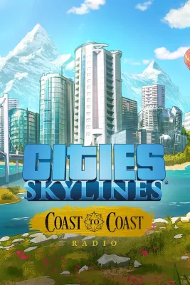 Cities Skylines - Coast to Coast Radio DLC