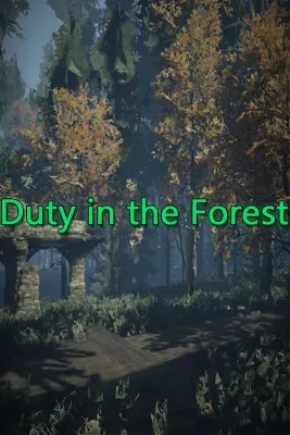Duty on Forest
