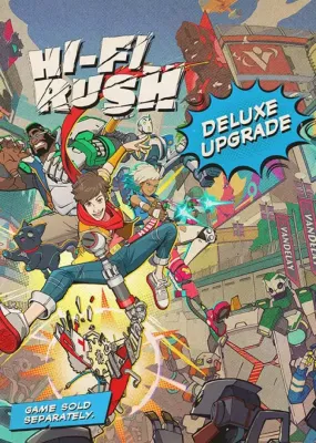 Hi-Fi RUSH - Deluxe Edition Upgrade DLC