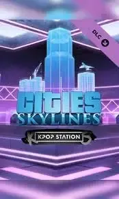 Cities Skylines - K-pop Station DLC