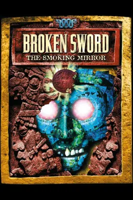 Broken Sword 2 - the Smoking Mirror Remastered