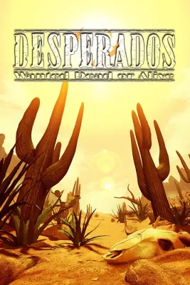 Desperados Wanted Dead or Alive