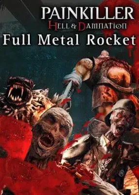 Painkiller Hell and Damnation - Full Metal Rocket DLC