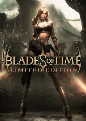 Blades of Time Limited Edition