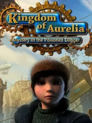 Kingdom of Aurelia - Mystery of the Poisoned Dagger
