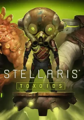 Stellaris - Toxoids Species Pack DLC