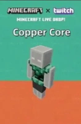 Minecraft Java and Bedrock Edition - Copper Core Twitch Skin DLC