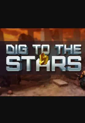 Dig to the Stars