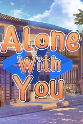 Alone With You (2021)