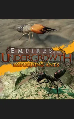 Empires of the Undergrowth - Exploding Ants DLC