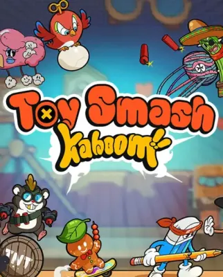 toy smash kaboom!