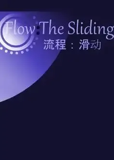 Flow - The Sliding