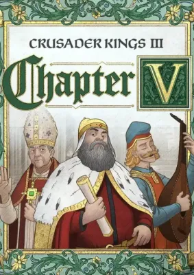 Crusader Kings III - Chapter V DLC