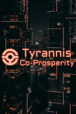 Tyrannis Co-Prosperity