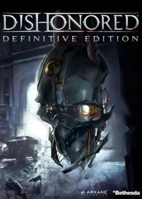 Dishonored Definitive Edition