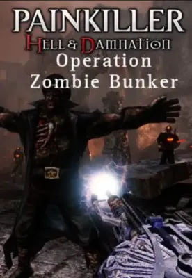 Painkiller Hell and Damnation - Operation "Zombie Bunker" DLC