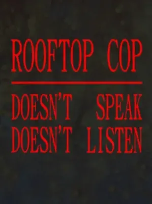 Rooftop Cop
