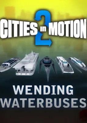 Cities in Motion 2 - Wending Waterbuses DLC