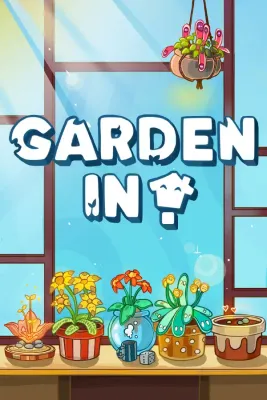 Garden In!