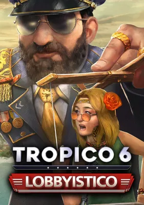 Tropico 6: Lobbyistico (DLC)