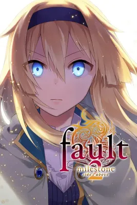 fault - milestone two sideabove