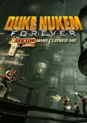 Duke Nukem Forever The Doctor Who Cloned Me DLC