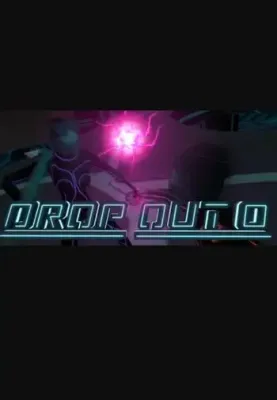 Drop Out 0