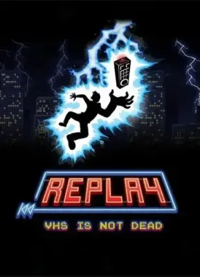 Replay - VHS is not dead