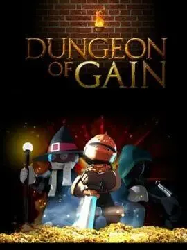 Dungeon of gain