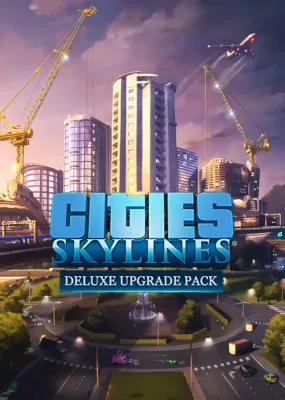 Cities Skylines Deluxe Upgrade Pack DLC
