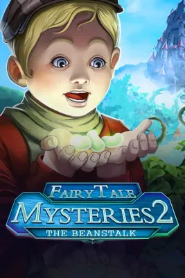 Fairy Tale Mysteries 2 The Beanstalk