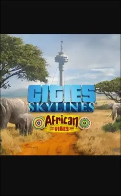 Cities Skylines - African Vibes DLC