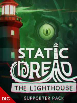 Static Dread: The Lighthouse - Supporter Pack DLC | Steam