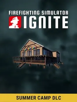 Firefighting Simulator: Ignite - Summer Camp DLC (DLC)